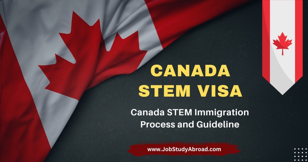 Canada STEM Visa Process