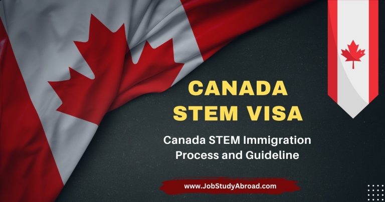 Canada STEM Immigration Visa Process and Guidelines